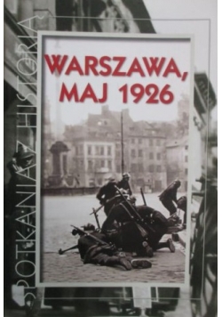 Warszawa , maj 1926