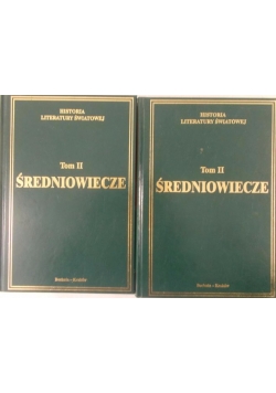 Historia literatury światowej: Średniowiecze Tom II  2/3