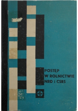 Postęp w rolnictwie NRD i CSRS