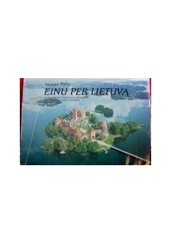 Einu per Lietuvą