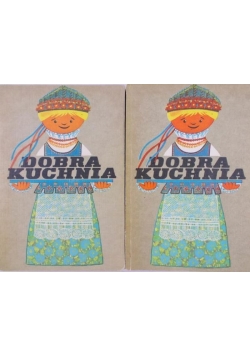 Dobra kuchnia Tom I-II