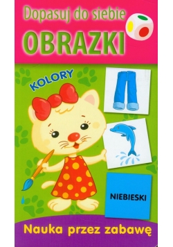 Dopasuj do siebie obrazki Kolory
