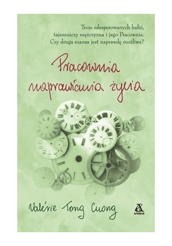 Pracownia naprawiania życia
