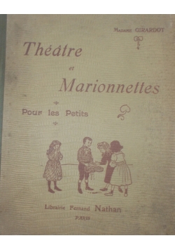 Theatre et Marionnettess pour les petits, 1907r.