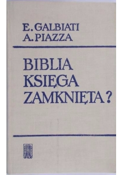 Biblia księga zamknięta?