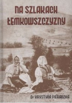 Na szlaku Łemkowszczyzny,reprint z 1939 r.