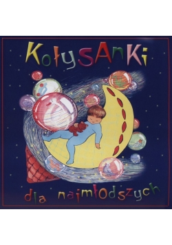 Kołysanki dla najmłodszych
