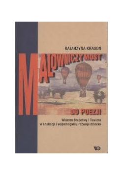 Malowniczy most do poezji