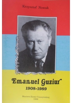 Emanuel Guziur 1908-1989