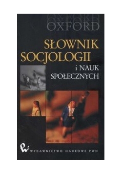 Słownik socjologii i nauk społecznych