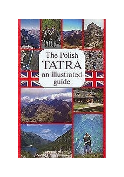 Tatry. Ilustrowany przewodnik tatrzański