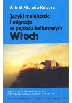 Języki mniejszości i migracje w pejzażu kulturowym Włoch