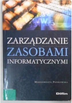 Zarządzanie zasobami informatycznymi