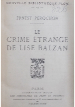 Le Crime Etrange De Lise Balzan  , 1938 r.