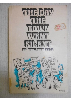 The day the town went silent