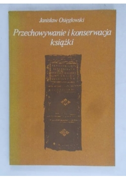 Przechowywanie i konserwacja książki