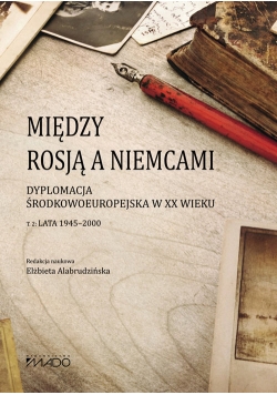 Między Rosją a Niemcami