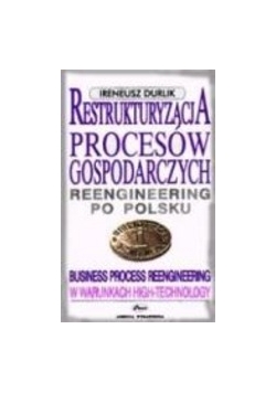 Restrukturyzacja procesów gospodarczych