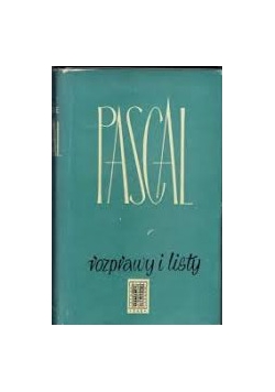 Pascal - rozprawy i listy