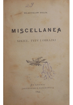 Miscellanea, 1894r