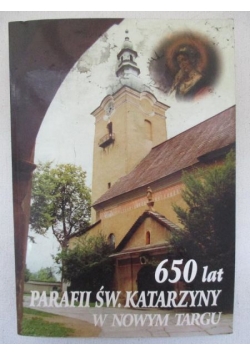 650 lat Parafii św. Katarzyny w Nowym Targu