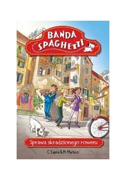 Banda spaghetti sprawa skradzionego roweru