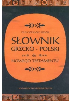 Słownik Grecko-Polski do Nowego Testamentu