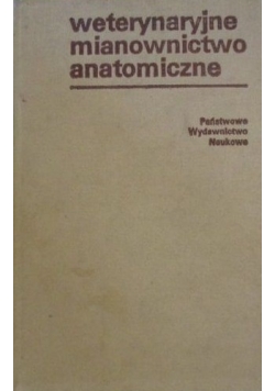 Weterynaryjne mianownictwo anatomiczne