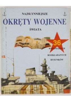 Najsłynniejsze okręty wojskowe świata