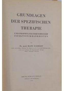Grundlagen der spezifischen therapie, 1940 r.