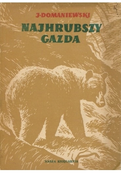 Domaniewski Janusz - Najhrubszy Gazda, 1950r.
