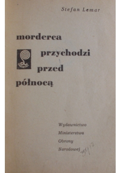 Morderca przychodzi przed północą