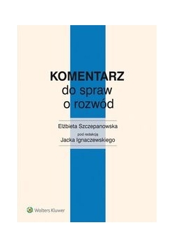 Komentarz do spraw o rozwód, Nowa