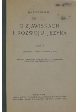O zjawiskach i rozwoju języka, 1921 r.