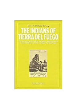 The indians of tierra del fuego