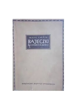 Bajeczki dla starszych dzieci, 1950 r.
