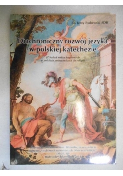 Diachroniczny rozwój języka w polskiej katechezie