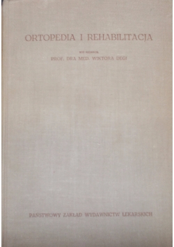 Ortopedia i rehabilitacja
