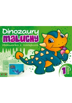Dinozaury maluchy Część 1 Malowanka z naklejkami