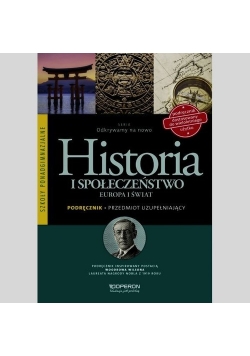 Odkrywamy na nowo Historia i społeczeństwo Podręcznik Przedmiot uzupełniający