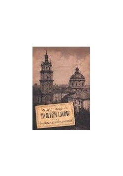 Tamten lwów Tom 3