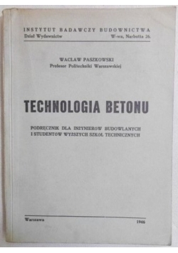 Technologia betonu, 1946 r.