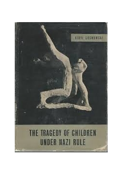 The tragedy of children under nazi rule
