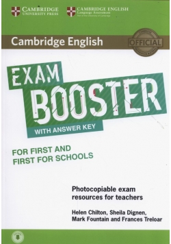 Cambridge English Exam Booster for First and First for Schools with Answer Key with Audio Photocopiable Exam Resources for Teachers