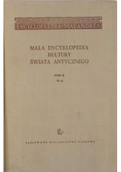Mała encyklopedia kultury świata antycznego, Tom II