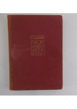 Życie Maryi Matki Bożej