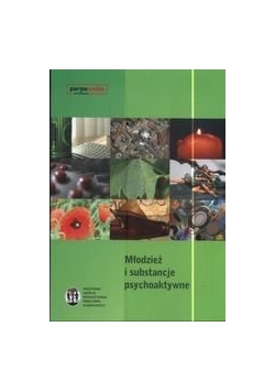 Młodzież i substancje psychoaktywne