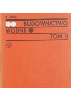 Budownictwo wodne, tom II