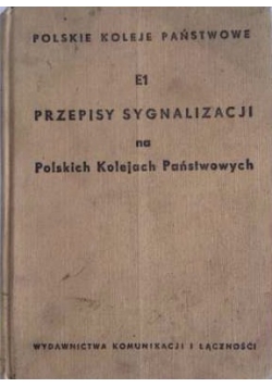 Instrukcja o sygnalizacji na Polskich Kolejach Państwowych