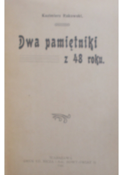 Dwa pamiętniki z 48 roku. 1906r.